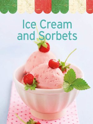 cover image of Ice Cream and Sorbets